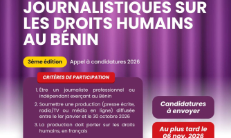 APPEL À CANDIDATURES | Prix des meilleures productions journalistiques sur les droits humains au Bénin, 3e édition